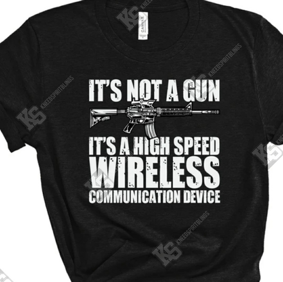 It's Not A‎ Gun Tee - Picture 1 of 1